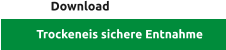Download Trockeneis sichere Entnahme